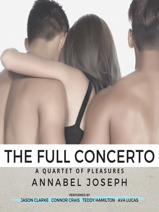 Title details for The Full Concerto by Annabel Joseph - Available